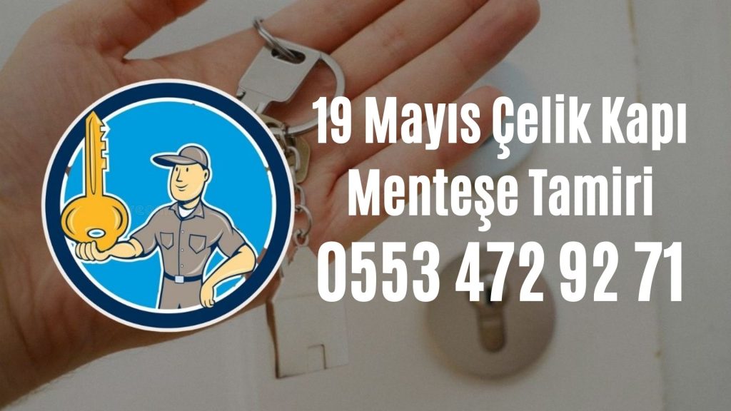 19 Mayıs Çelik Kapı Menteşe Tamiri