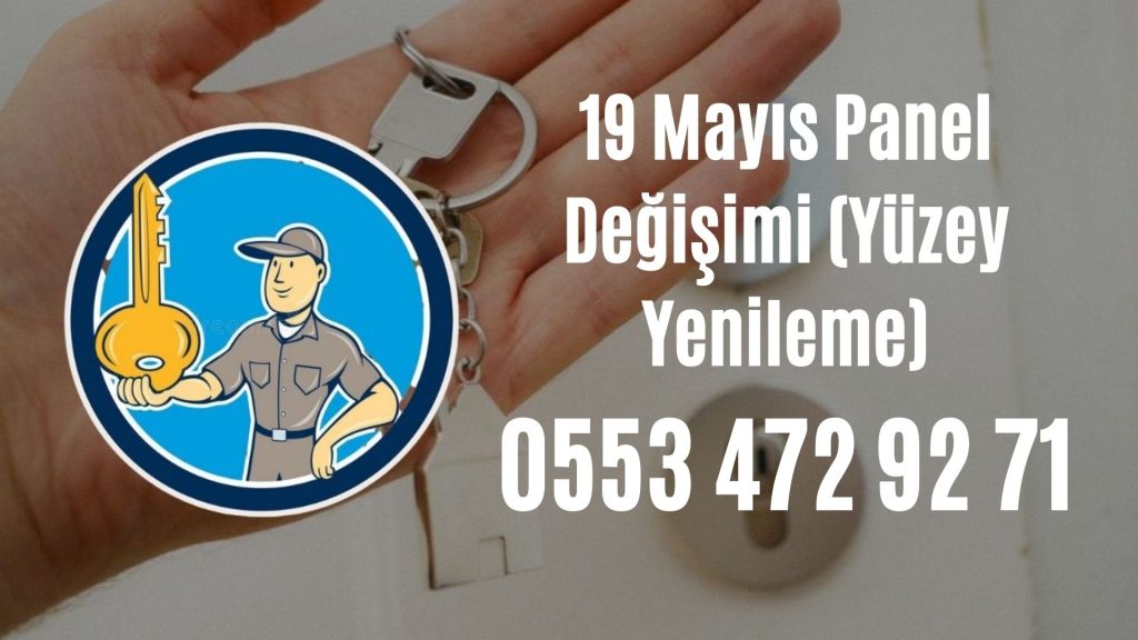 19 Mayıs Panel Değişimi (Yüzey Yenileme)