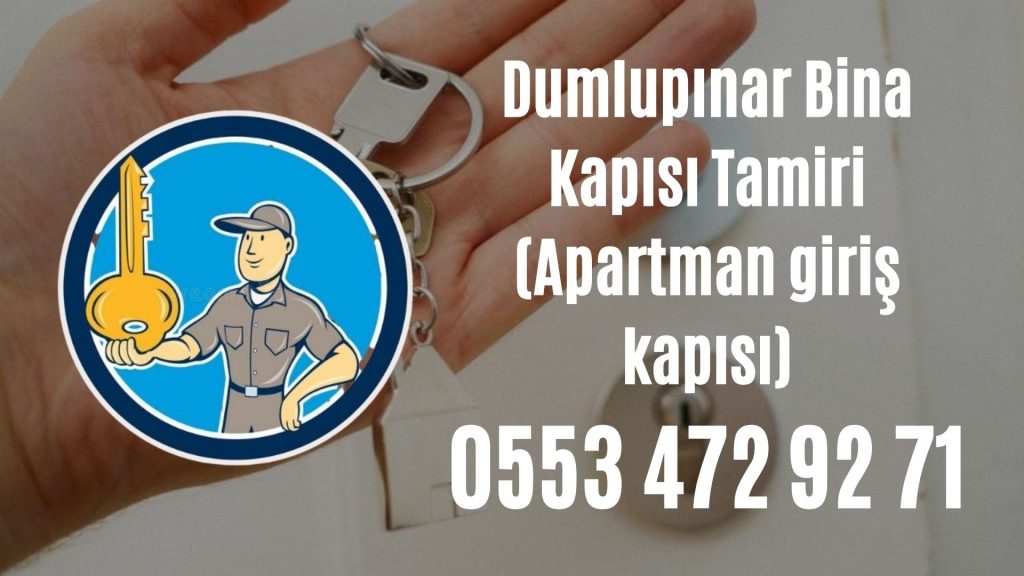 Dumlupınar Bina Kapısı Tamiri (Apartman giriş kapısı)