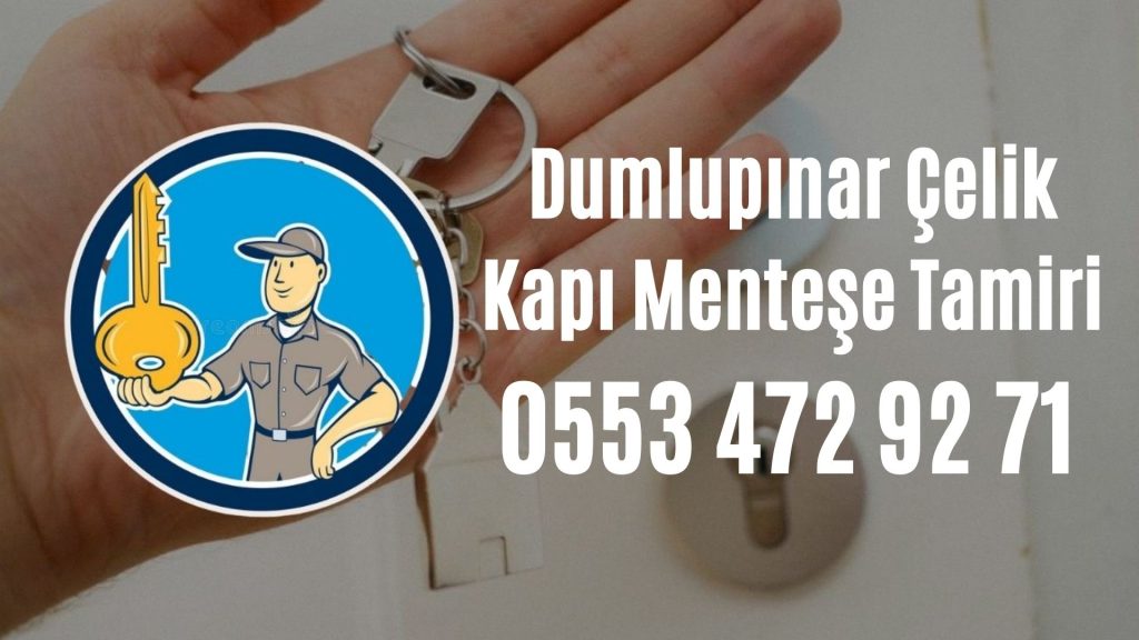 Dumlupınar Çelik Kapı Menteşe Tamiri