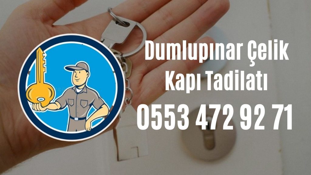 Dumlupınar Çelik Kapı Tadilatı