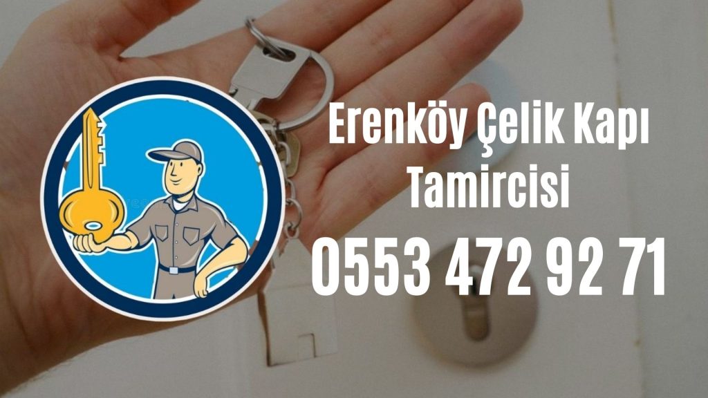 Erenköy Çelik Kapı Tamircisi