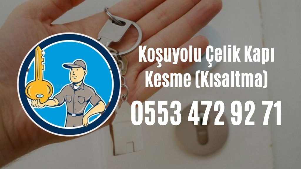 Koşuyolu Çelik Kapı Kesme (Kısaltma)