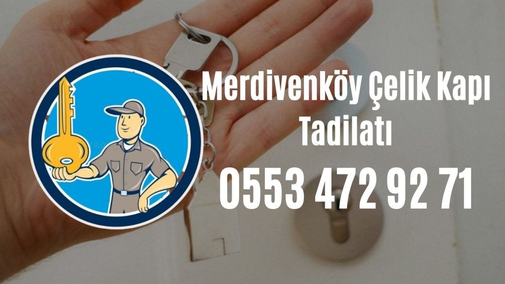 Merdivenköy Çelik Kapı Tadilatı