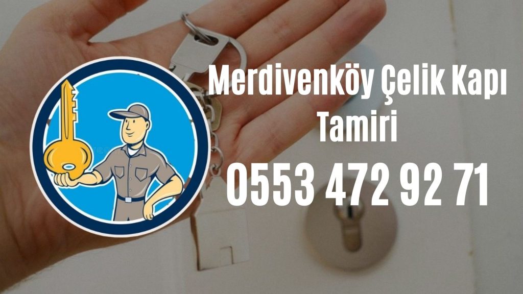 Merdivenköy Çelik Kapı Tamiri