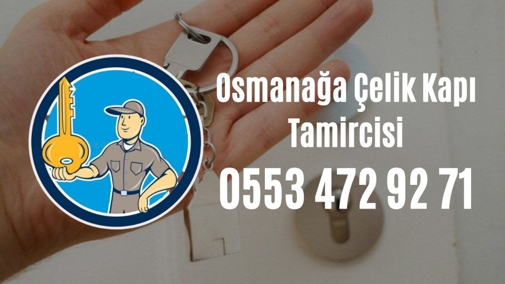 Osmanağa Çelik Kapı Tamircisi