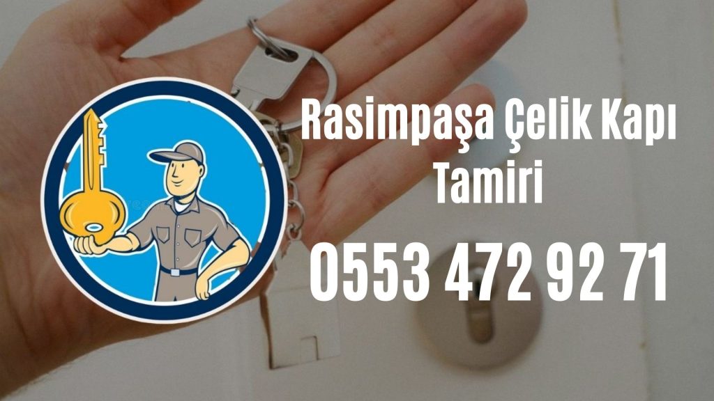 Rasimpaşa Çelik Kapı Tamiri