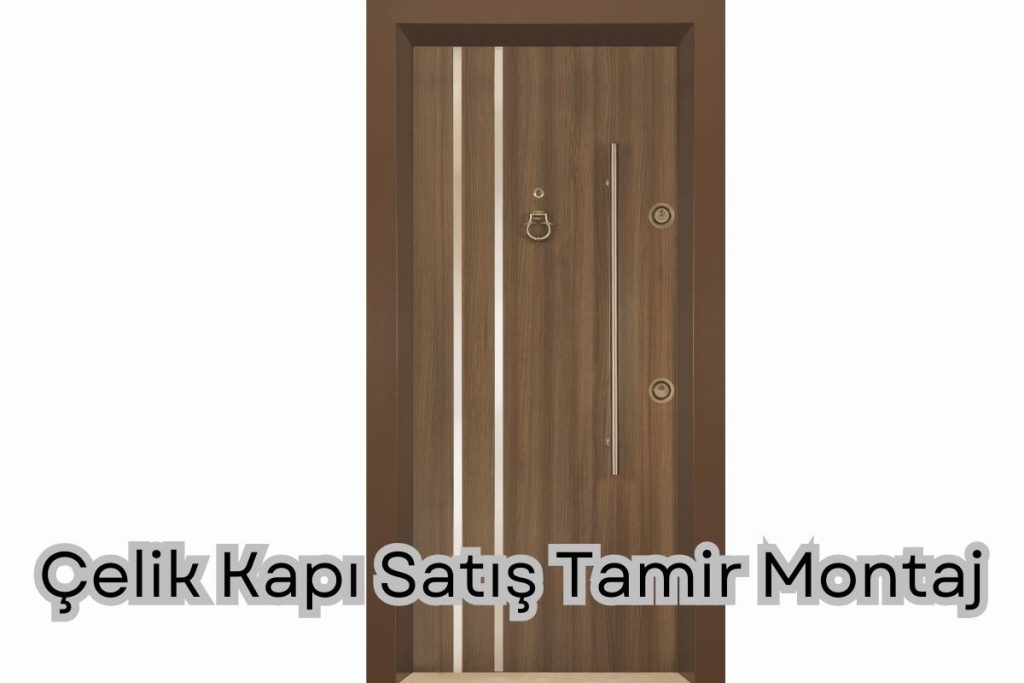 Göztepe Çelik Kapı Satış Tamir Montaj